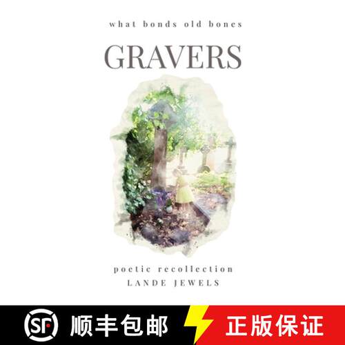 【3-4周达】Gravers :  Journey through cemeteries, crypts, catacombs, churchyards and burial grounds o... [9781917579018]