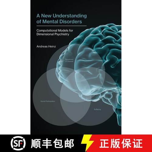 【3-4周达】精装 A New Understanding of Mental Disorders – Computational Models for Dimensional Psych... [9780262036894]