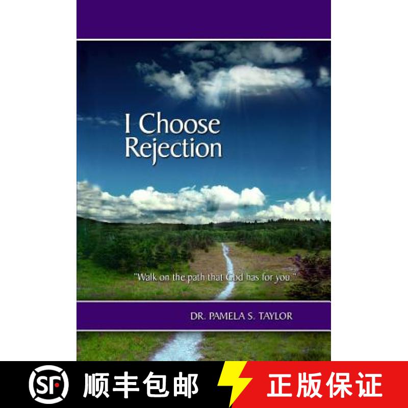 【3-4周达】I Choose Rejection [9781312269712]