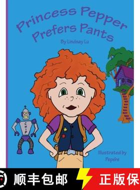 【3-4周达】Princess Pepper Prefers Pants [9781733597708]