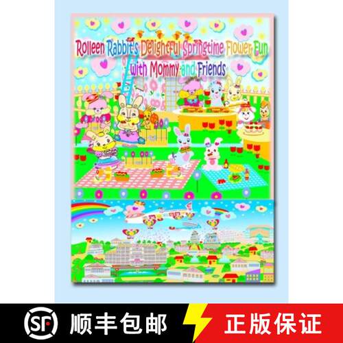 【3-4周达】Rolleen Rabbit's Delightful Springtime Flower Fun with Mommy and Friends [9781990782145]