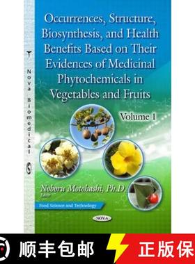 【3-4周达】Occurrences, Structure, Biosynthesis, and Health Benefits Based on Their Evidences of Medi... [9781628088953]