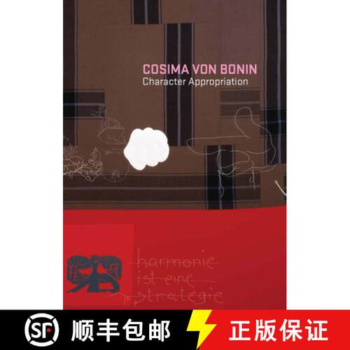 预订 Cosima von Bonin – Character Appropriation [9780936316338]