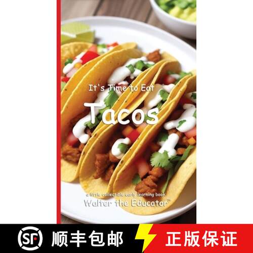 【3-4周达】It's Time to Eat Tacos [9798330557974]