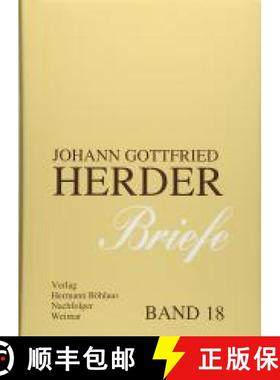 【3-4周达】Johann Gottfried Herder. Briefe.: Achtzehnter Band: Register Der Probleme, Sachen, Persone... [9783740012717]