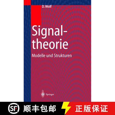 【3-4周达】精装 Signaltheorie : Modelle und Strukturen [9783540657934]