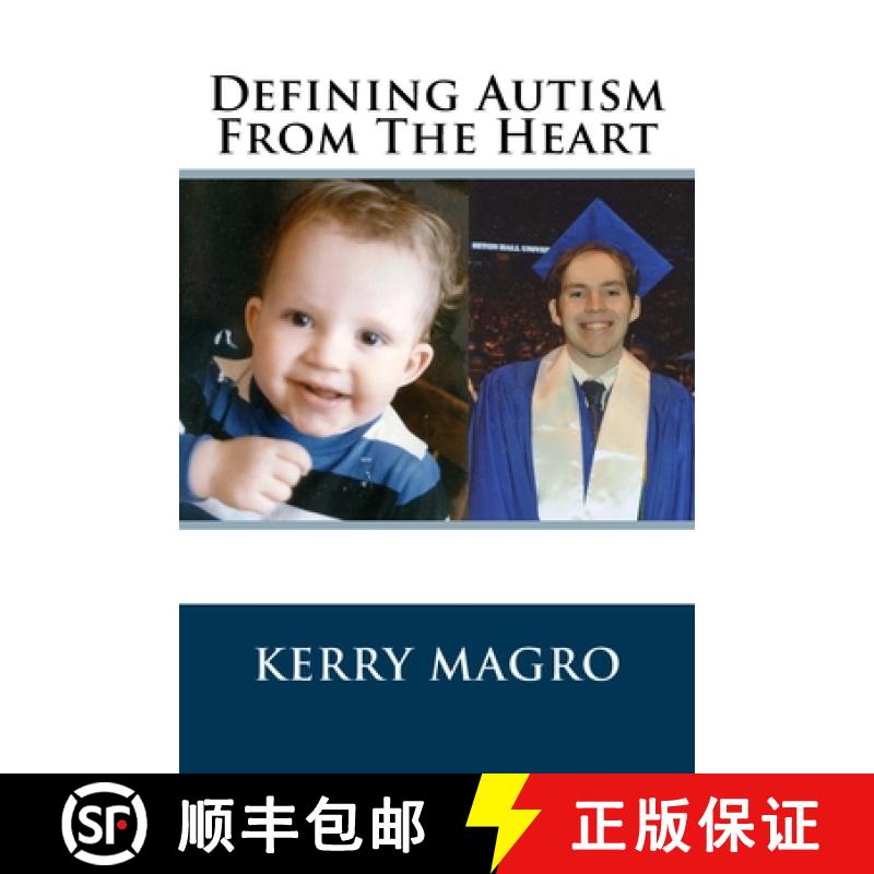 【3-4周达】Defining Autism From The Heart [9780615818108]