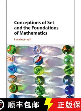 【3-4周达】Conceptions of Set and the Foundations of Mathematics [9781108497824]