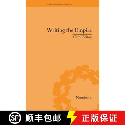 【3-4周达】Writing the Empire: Robert Southey and Romantic Colonialism: Robert Southey and Romantic C... [9781138663435]