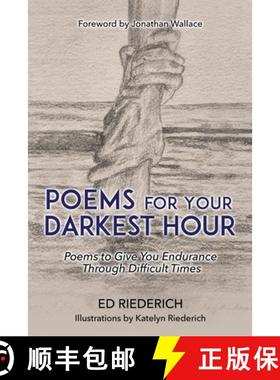 【3-4周达】Poems for Your Darkest Hour: Poems to Give You Endurance Through Difficult Times [9781662874932]