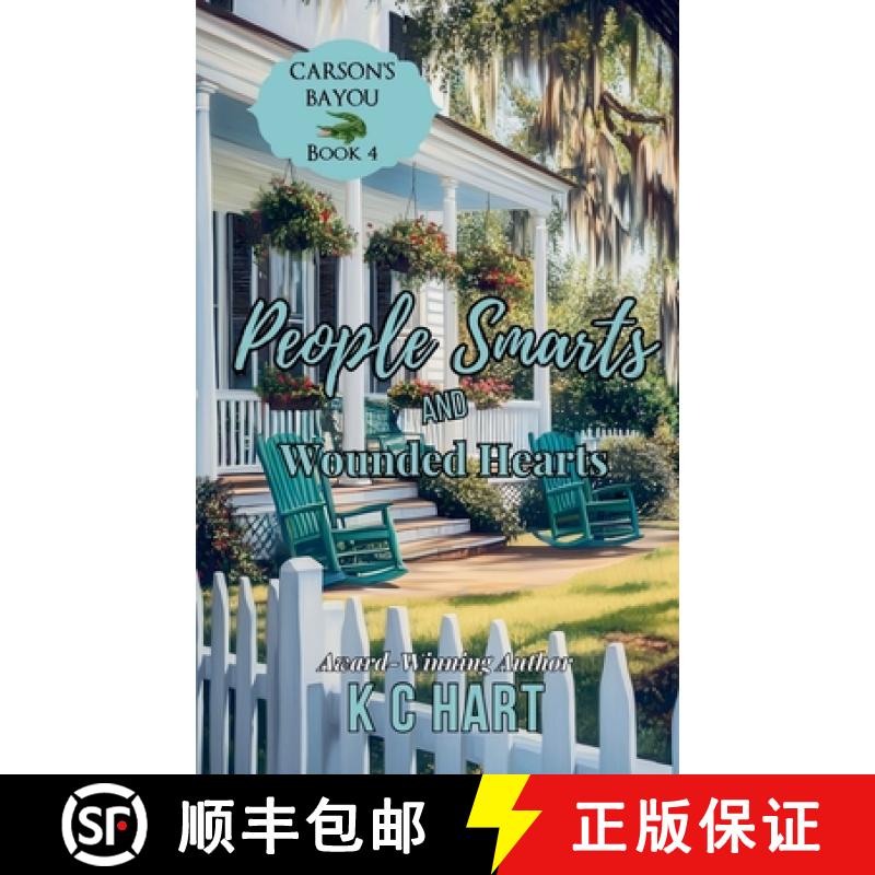 【2-3周达】People Smarts and Wounded Hearts (A Contemporary Christian Romance) [9781954791268]