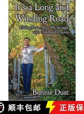 预订 It's a Long and Winding Road : Finding Peace After My Struggle with Childhood Trauma [9781999236717]