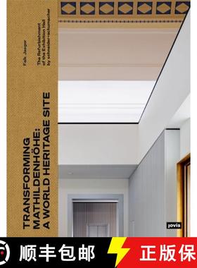 预订 Transforming the Mathildenhöhe World Heritage Site: The Refurbishment of the Exhibition Hall by... [9783986121266]