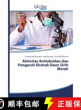 预订 Aktivitas Antioksidan dan Pengaruh Ekstrak Daun Sirih Merah [9786139415069]