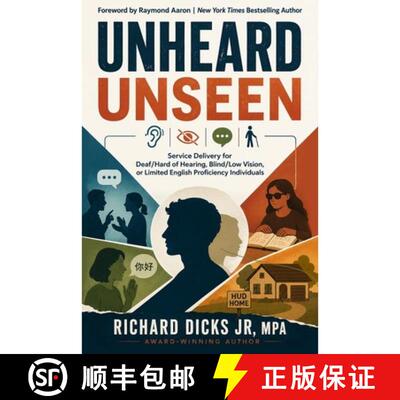 【3-4周达】Unheard Unseen: Title VI Service Delivery for Deaf/Hard of Hearing, Blind/Low Vision, or L... [9798240992933]