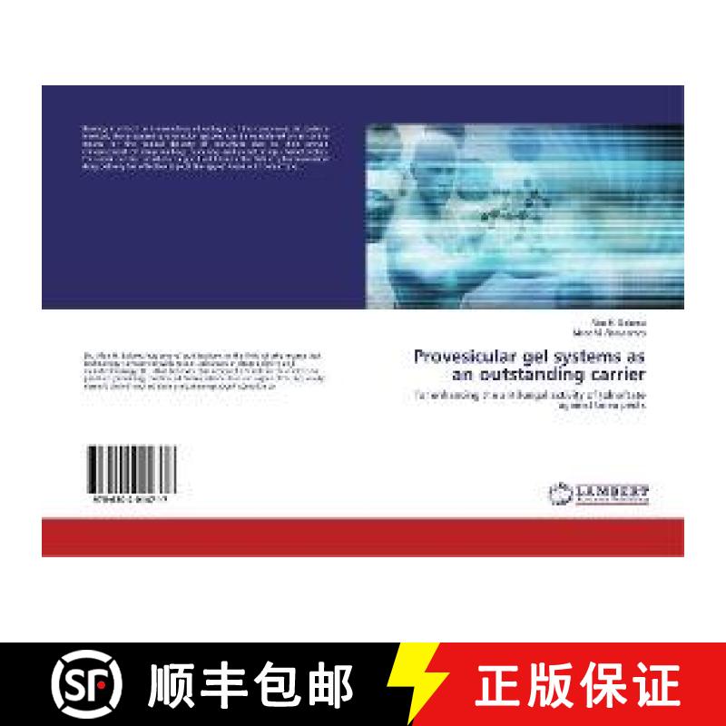 预订 Provesicular gel systems as an outstanding carrier [9786202014717]