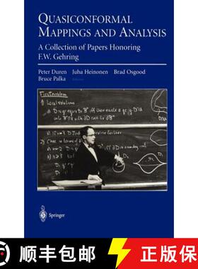 【3-4周达】Quasiconformal Mappings and Analysis: A Collection of Papers Honoring F.W. Gehring [9780387982991]