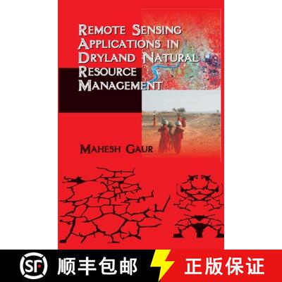 【3-4周达】Remote Sensing Applications in Dryland Natural Resource Management [9788119254286]