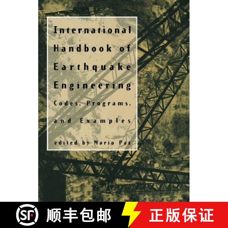 【3-4周达】International Handbook of Earthquake Engineering : Codes, Programs, and Examples [9781461358596]