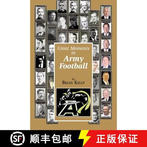预订 Great Moments in Army Football: From the beginning of Football all the way to Army's Great 2017 ... [9781947402041]