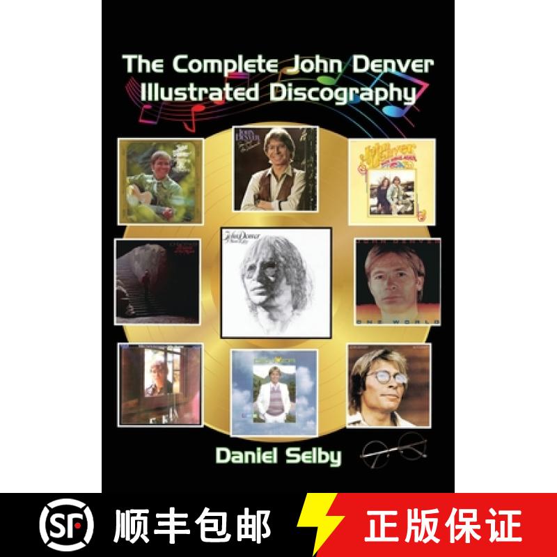 【3-4周达】The Complete John Denver Illustrated Discography [9798887716565]