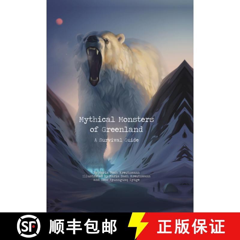 【3-4周达】Mythical Monsters of Greenland : A Survival Guide [9781772274998]