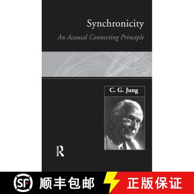 【3-4周达】Synchronicity: An Acausal Connecting Principle [9781138132924]