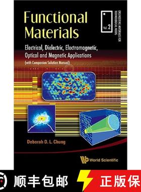 【3-4周达】Functional Materials: Electrical, Dielectric, Electromagnetic, Optical And Magnetic Applic... [9789814287166]