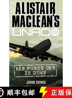 【3-4周达】Air Force One Is Down (Alistair MacLean's Unaco) [9780006163350]