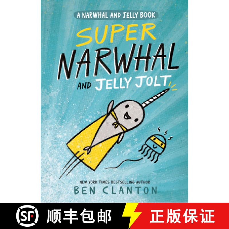 【3-4周达】Super Narwhal and Jelly Jolt [9781101919194]