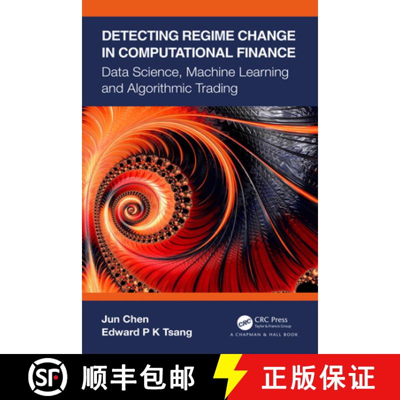 【3-4周达】Detecting Regime Change in Computational Finance: Data Science, Machine Learning and Algor... [9780367540951]