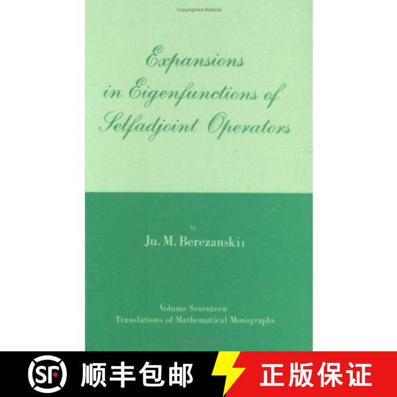 【3-4周达】Expansions in Eigenfunctions of Selfadjoint Operators [9780821815670]