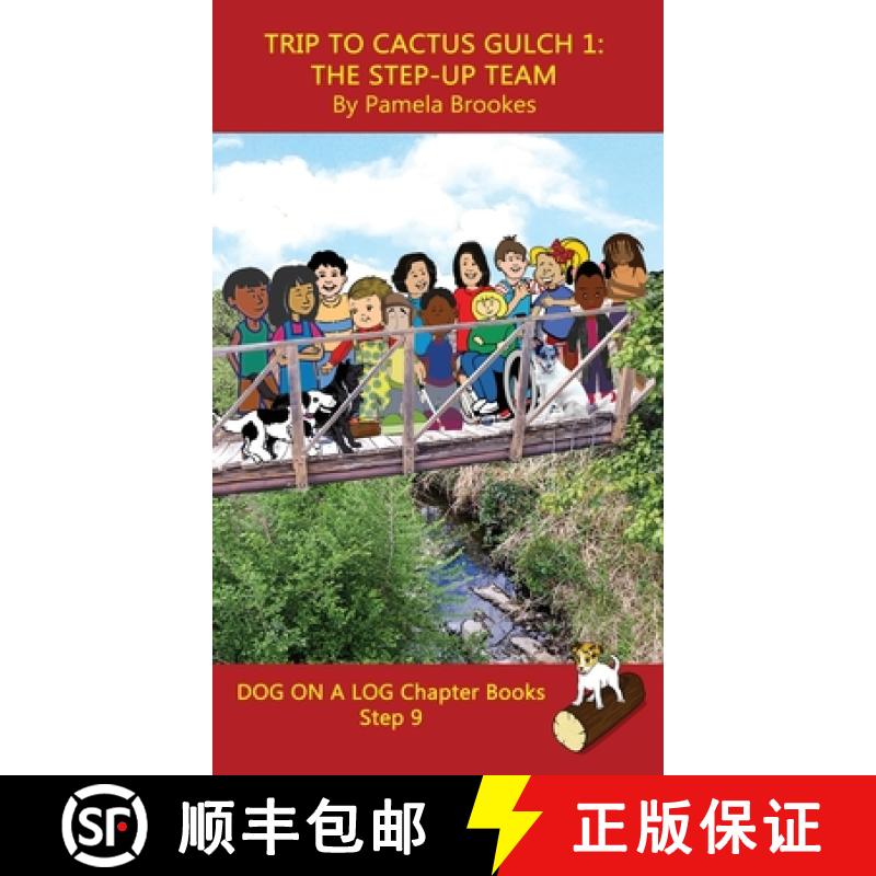 【3-4周达】Trip to Cactus Gulch 1 (The Step-up Team) Chapter Book: Sound-Out Phonics Books Help Devel... [9781648310478]
