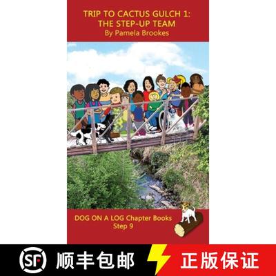【3-4周达】Trip to Cactus Gulch 1 (The Step-up Team) Chapter Book: Sound-Out Phonics Books Help Devel... [9781648310478]