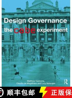 【3-4周达】Design Governance: The Cabe Experiment [9781138812154]