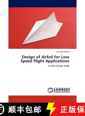 预订 Design of Airfoil for Low Speed Flight Applications [9783846580615]