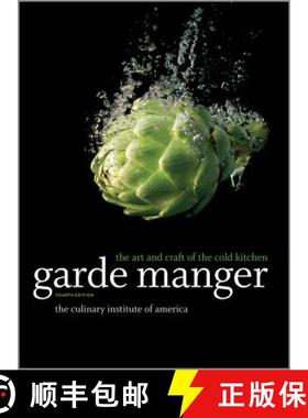 【3-4周达】Garde Manger: The Art And Craft Of The Cold Kitchen, Fourth Edition [Wiley酒店管理] [9780470587805]