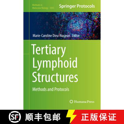 【3-4周达】Tertiary Lymphoid Structures : Methods and Protocols (1st ed. 2018) (1st ed. 2018) (1st ed... [9781493987085]