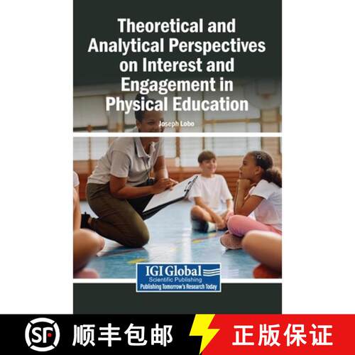 【3-4周达】精装 Theoretical and Analytical Perspectives on Interest and Engagement in Physical Education [9798337368467]