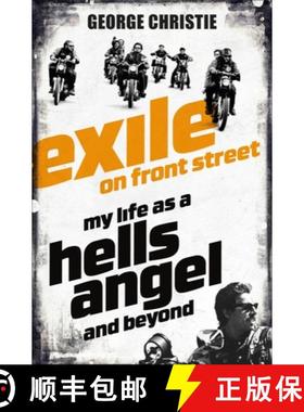【3-4周达】Exile on Front Street: My Life as a Hells Angel [9781509824328]