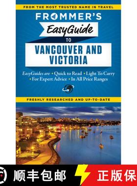 【3-4周达】Frommer's EasyGuide to Vancouver and Victoria [9781628871081]