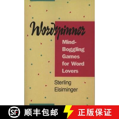 【3-4周达】Wordspinner : Mind-Boggling Games for Word Lovers [9780822630104]
