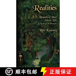 【3-4周达】Realities - Rhapsody of Blood, Volume Four: A Novel of the Fantastic [9780997745313]