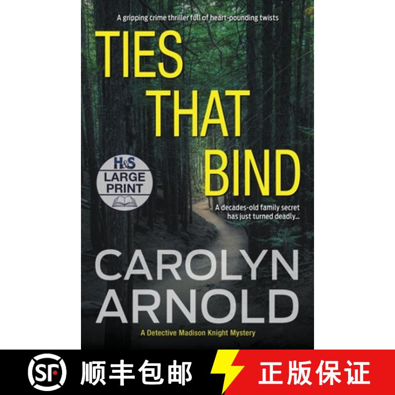 【2-3周达】Ties That Bind: A gripping crime thriller full of heart-pounding twists [9781988353951]