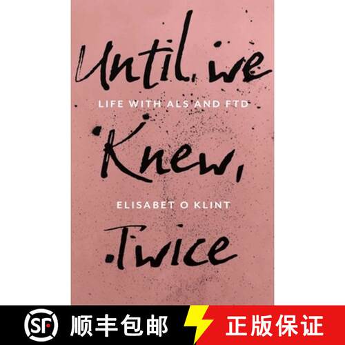 【3-4周达】Until We Knew: Life With MND/ALS and FTD [9781915406996]