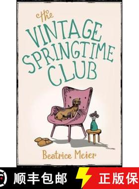 【3-4周达】Vintage Springtime Club: A charming novel for fans of The Hundred-Year-Old Man Who Climbed... [9780349141763]