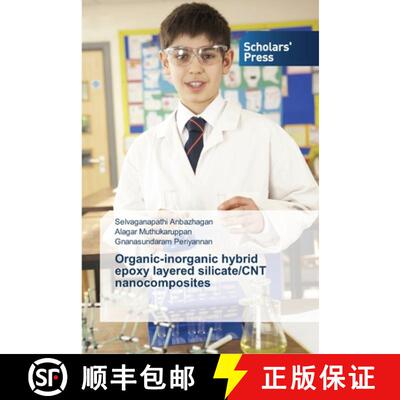 预订 Organic-inorganic hybrid epoxy layered silicate/CNT nanocomposites [9783639513295]