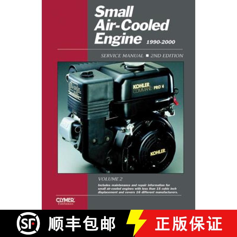 【3-4周达】Proseries Small Air Cooled Engine 2 & 4 Stroke (1990-2000) Service Manual [9780872887756]