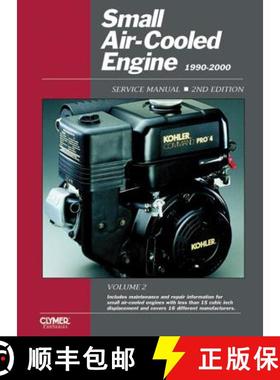 【3-4周达】Proseries Small Air Cooled Engine 2 & 4 Stroke (1990-2000) Service Manual [9780872887756]