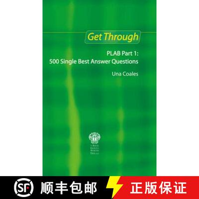 【3-4周达】Get Through PLAB Part 1: 500 Single Best Answer Questions: - 500 Single Best Answer Questions [9781853156380]